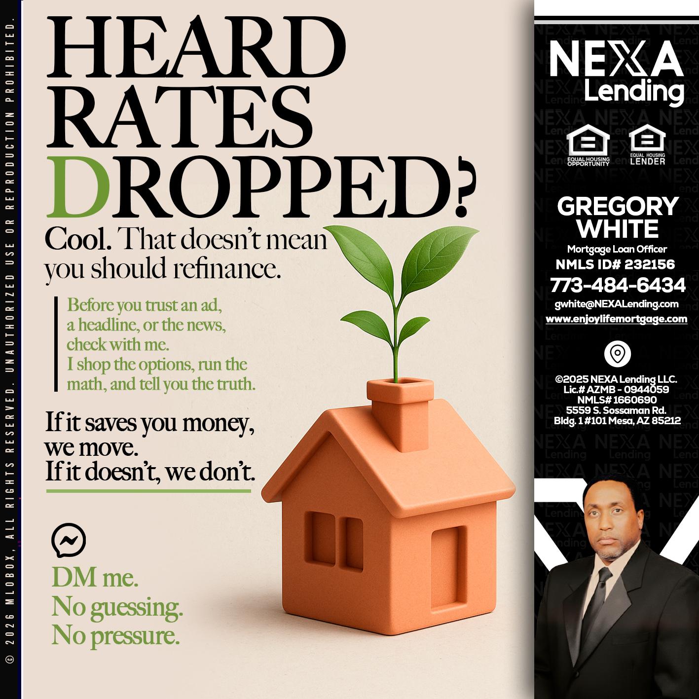 HEARD RATES - Gregory White -Mortgage Loan Officer