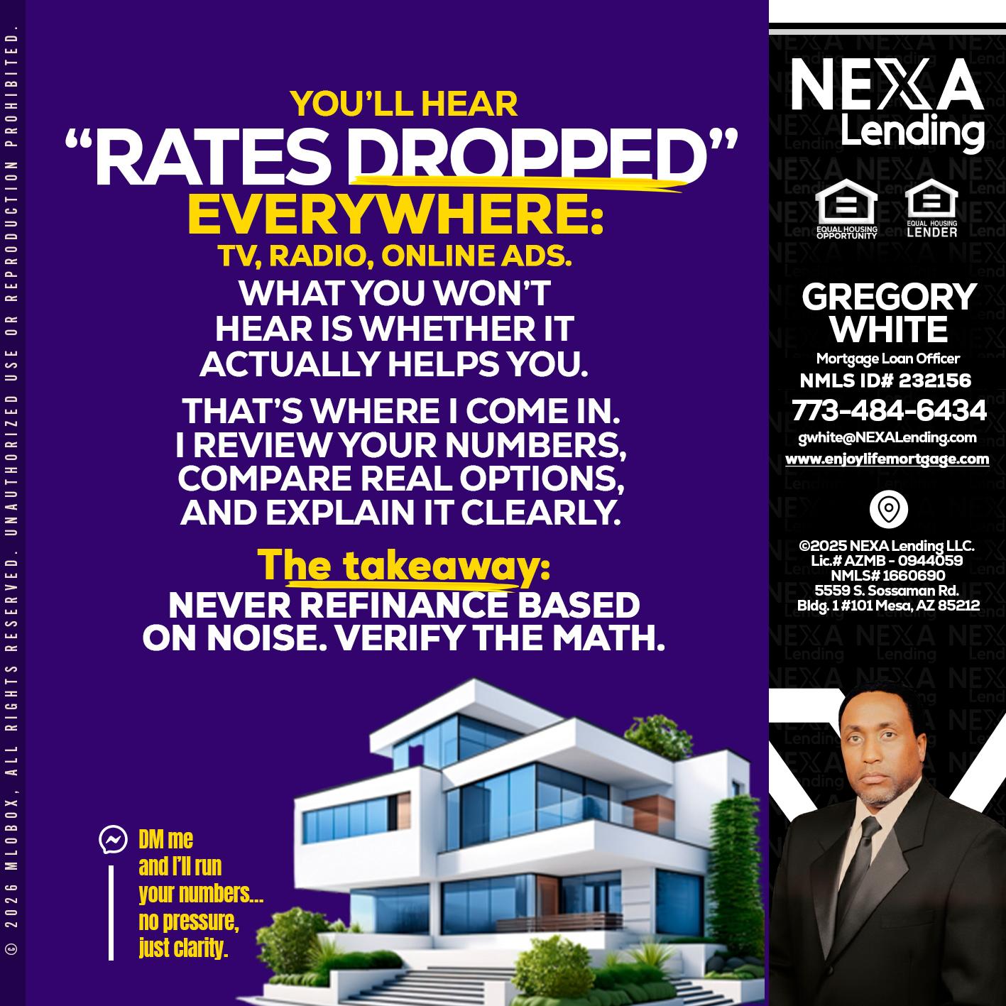RATES DOPPED - Gregory White -Mortgage Loan Officer