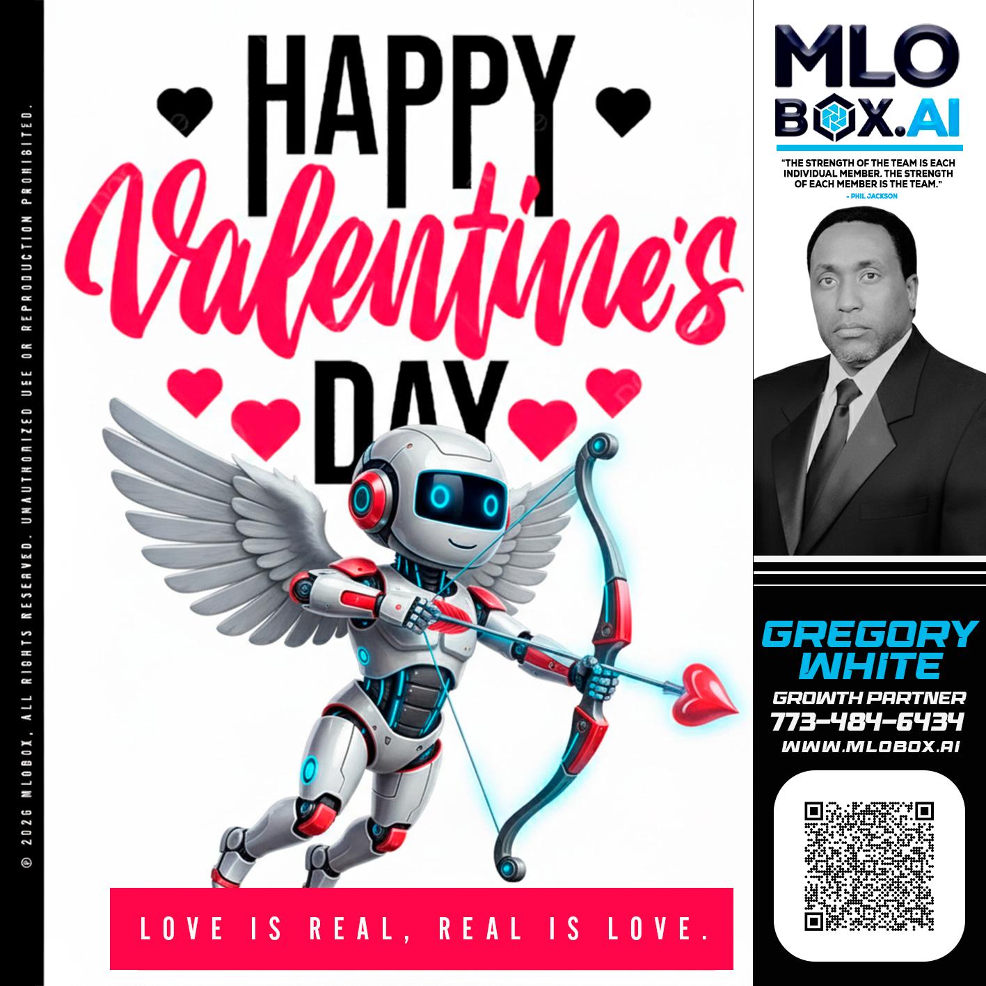 HAPPY VALENTINES DAY - Gregory White -Mortgage Loan Officer