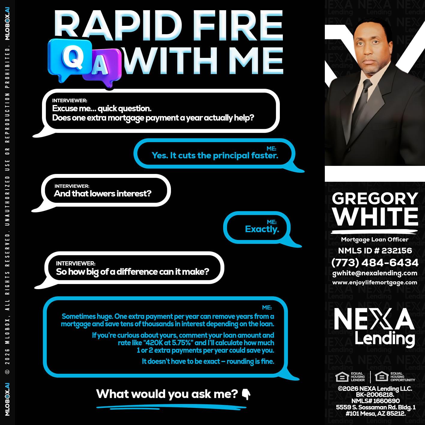 RAPID Q&A - Gregory White -Mortgage Loan Officer